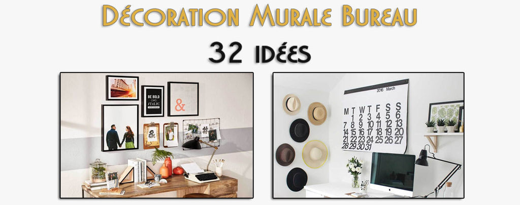 Décoration Murale du Bureau : 32 idées Inspirantes
