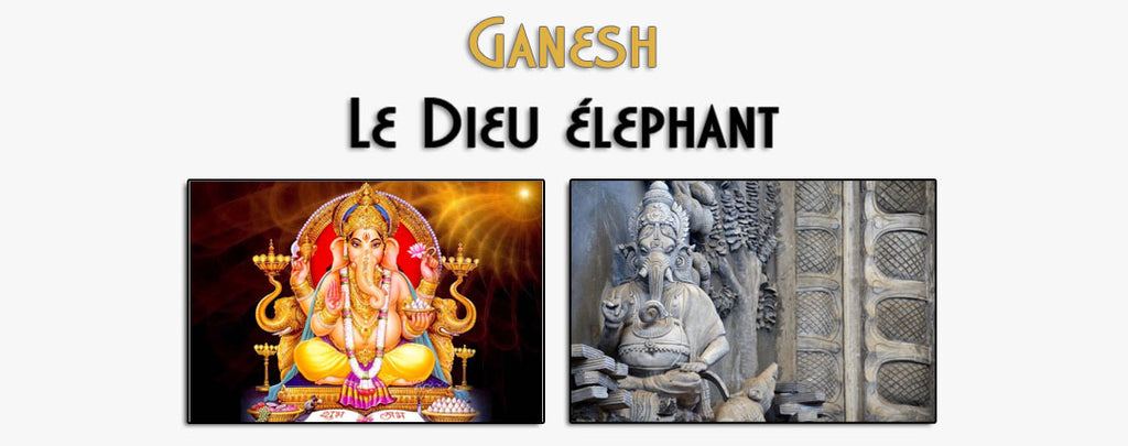 Ganesh : Le Dieu Éléphant